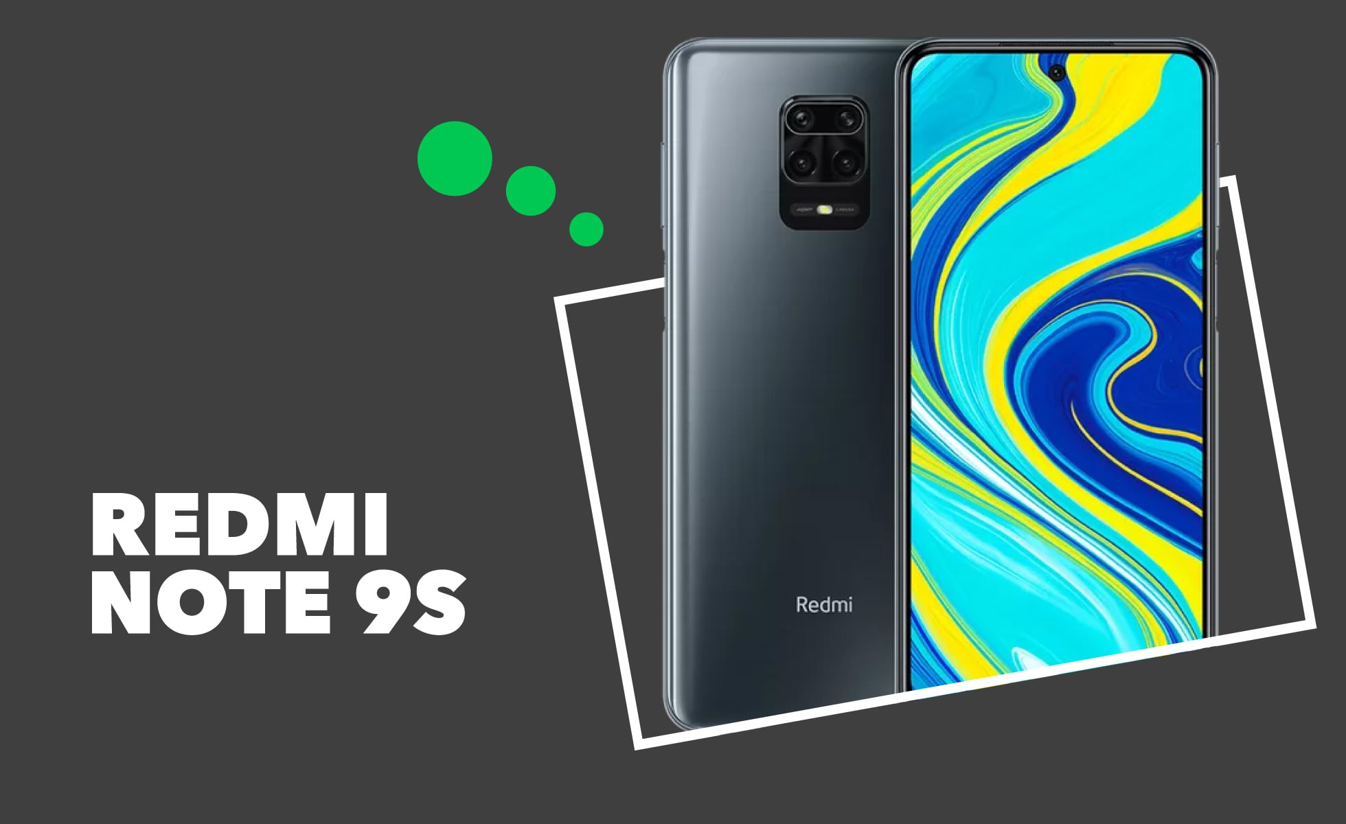 Redmi Note 9S : avis, prix et caractéristiques du smartphone Xiaomi