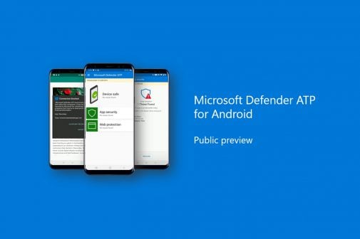 Windows Defender For Android L'antivirus Windows Defender est disponible sur Android (et bientôt sur ...