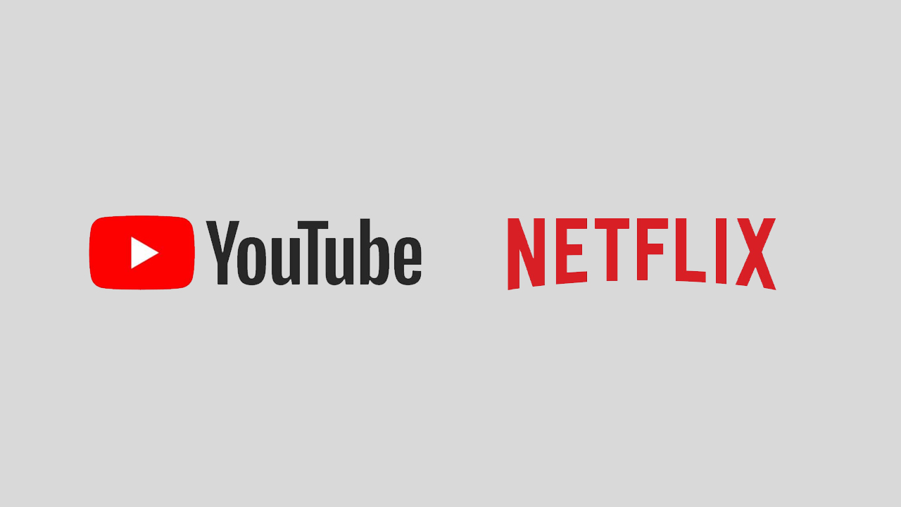 YouTube - Netflix