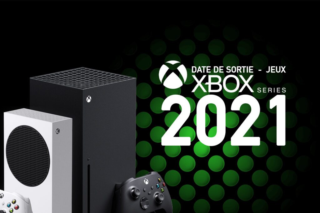 Xbox Series X/S : voici la date de sortie des principaux jeux