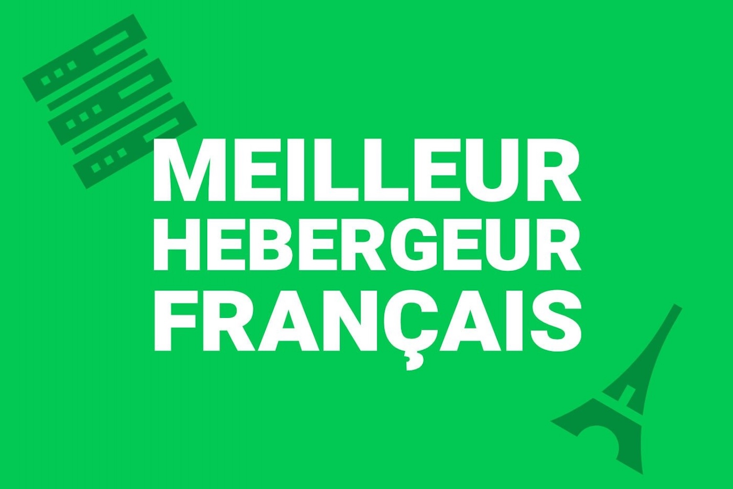 Meilleur Hebergeur France